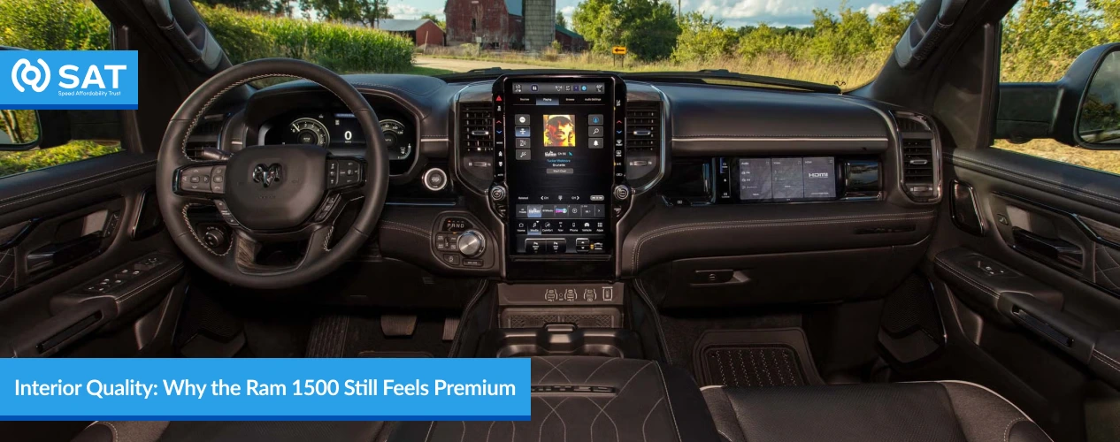 Interior Quality_ Why the Ram 1500 Still Feels Premium